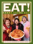 Eat! An Italian Cookbook by Sooshi Mango