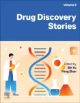 Drug Discovery Stories, Volume 2