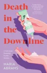 Death in the Downline