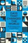 Days That Changed the World