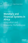 Monetary and Financial Systems in Africa
