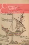 Cambridge Companion to Ottoman History