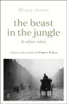 The Beast in the Jungle & Other Tales