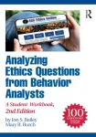 Analyzing Ethics Questions from Behavior Analysts