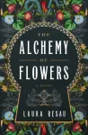 Alchemy of Flowers