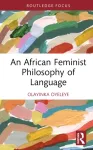African Feminist Philosophy of Language
