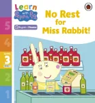 Learn with Peppa Phonics Level 3 Book 2 &ndash; No Rest for Miss Rabbit! (Phonics Reader)