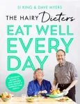 Hairy Dieters&rsquo; Eat Well Every Day