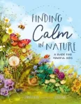 Finding Calm in Nature