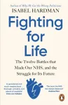 Fighting for Life