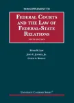 Federal Courts and the Law of Federal-State Relations, 2020 Supplement