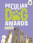 DOGS: Peculiar Dog Awards