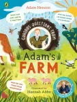 Curious Questions From Adam&rsquo;s Farm