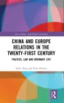 China and Europe Relations in the Twenty-First Century