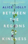 Between the Regions of Kindness