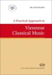 A Practical Approach to Viennese Classical Music