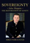 SOVEREIGNTY - John Mappin - The Restoration of Sanity