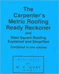 Carpenter's Metric Roofing Ready Reckoner