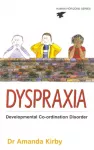 Dyspraxia