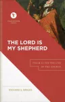 Lord Is My Shepherd &ndash; Psalm 23 for the Life of the Church