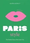 Little Book of Paris Style, The fashion story of the iconic city