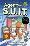 Agents of S.U.I.T., A Laugh-Out-Loud Comic Book Adventure!