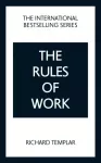 Rules of Work: A definitive code for personal success