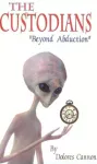 Custodians, Beyond Abduction