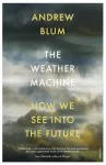 Weather Machine