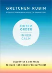 Outer Order, Inner Calm