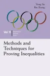 Methods And Techniques For Proving Inequalities: In Mathematical Olympiad And Competitions