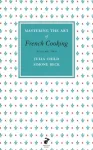 Mastering the Art of French Cooking, Vol.2