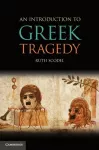 Introduction to Greek Tragedy