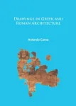 Drawings in Greek and Roman Architecture