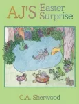 AJ's Easter Surprise