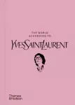 World According to Yves Saint Laurent