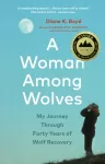 Woman Among Wolves