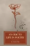Ode to Life in Poetry