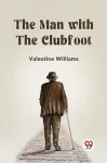 Man with the Clubfoot (Edition2023)