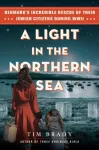 A Light in the Northern Sea