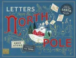 Letters from the North Pole: With Five Letters to Pull Out and Read &ndash; A Times Book of the Year 2024