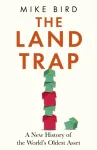The Land Trap
