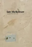 Ian McKeever &ndash; Against Architecture