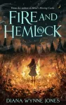 Fire and Hemlock