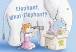 Elephant, What Elephant?