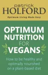 Optimum Nutrition for Vegans