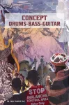 Concept Drums &ndash; Bass &ndash; Guitar
