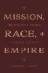Mission, Race, and Empire