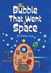 Bubble That Went to Space