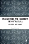 Media Power and Hegemony in South Africa